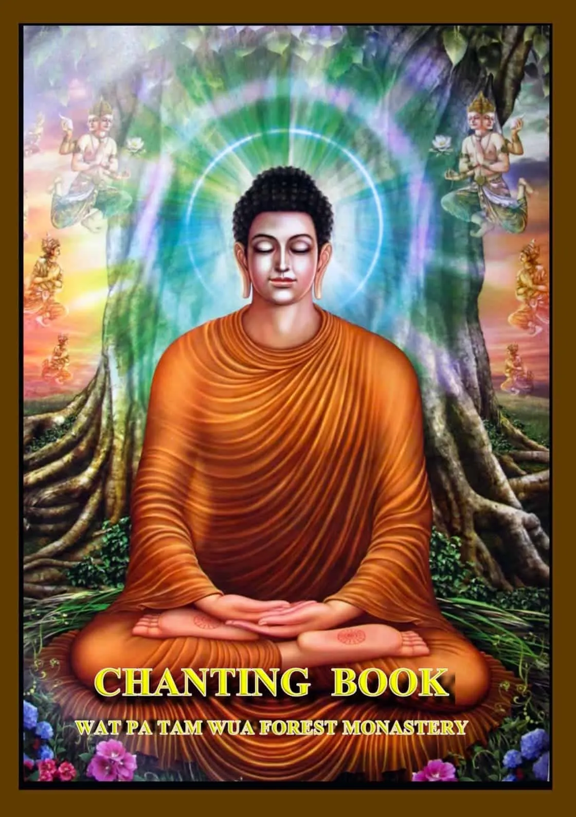 Mantras Chanting Book — Wat Pa Tam Wua